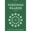 Juglen Zwaan Informatieve Boeken*De Voedingswaardewijzer
