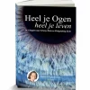 Karin Hogenboom Ogen | Informatieve Boeken*Heel Je Ogen, heel je leven